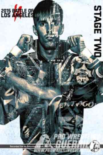 PWG 2015 Battle of Los Angeles  Stage Two Poster