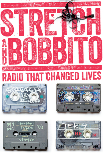 Stretch and Bobbito Radio That Changed Lives Poster