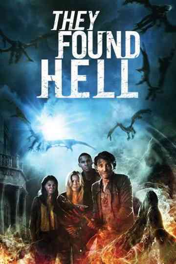 They Found Hell Poster