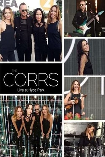 The Corrs: BBC Radio 2 Live at Hyde Park Poster