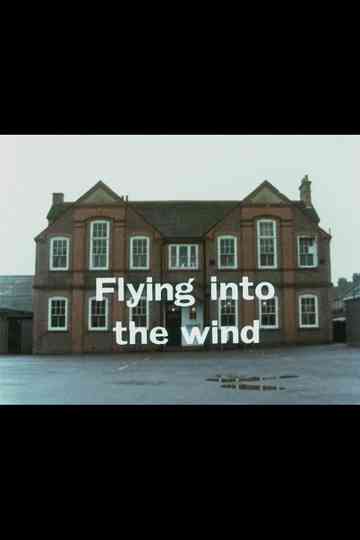Flying Into the Wind Poster
