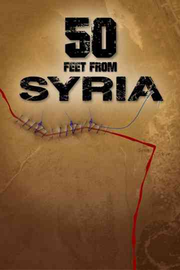 50 Feet from Syria Poster