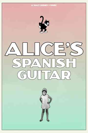 Alice's Spanish Guitar Poster