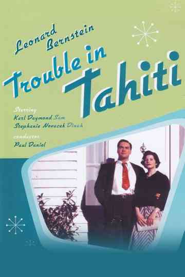 Trouble in Tahiti Poster