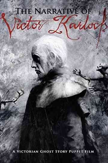 The Narrative of Victor Karloch Poster
