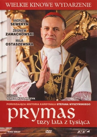 Prymas. Trzy lata z tysiąca Poster