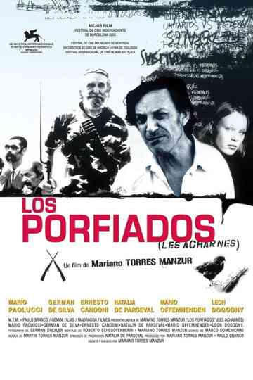 Los porfiados Poster