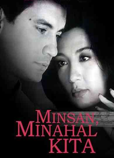 Minsan, Minahal Kita Poster