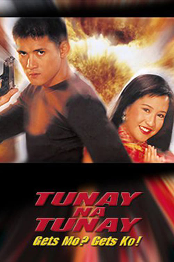 Tunay na Tunay Gets Mo Gets Ko Poster