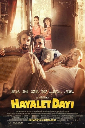 Hayalet Dayı Poster