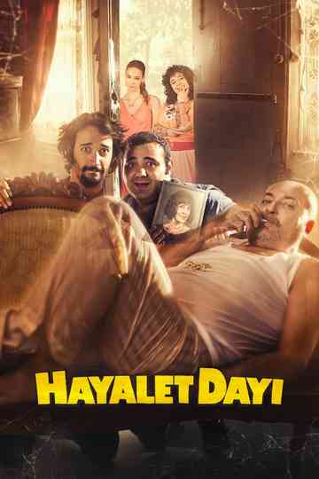 Hayalet Dayı Poster