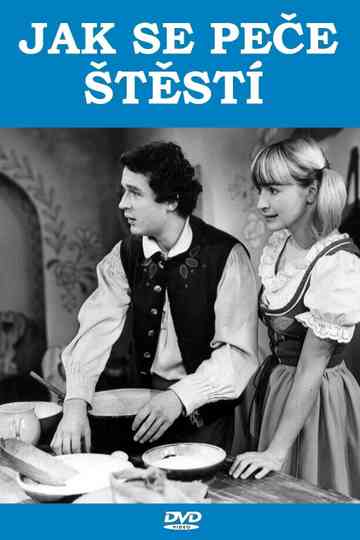 Jak se peče štěstí Poster
