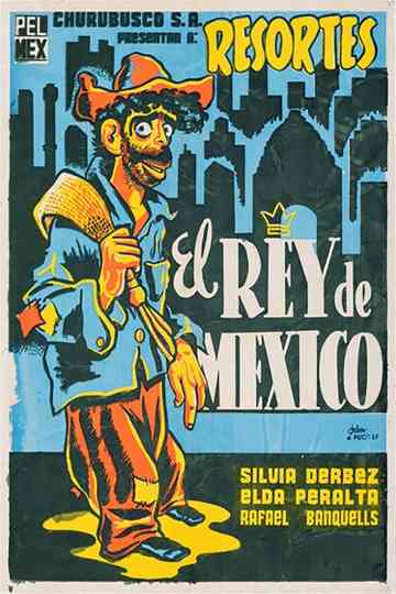 The King of México Poster