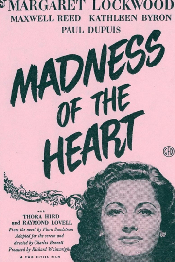 Madness of the Heart