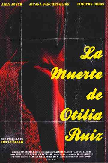 La muerte de Otilia Ruiz Poster