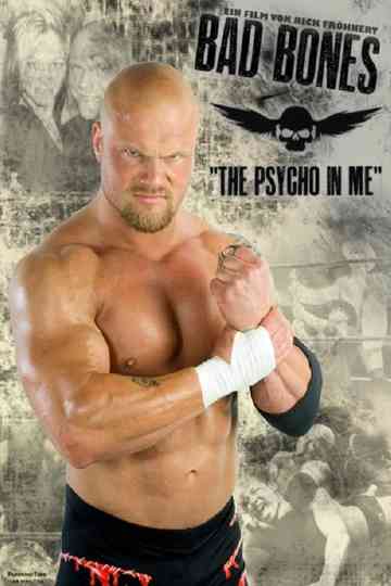 Bad Bones: The Psycho in me Poster