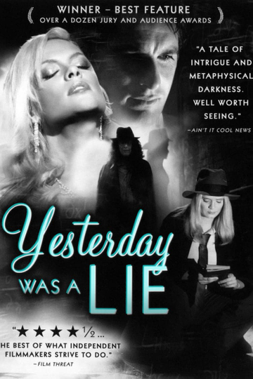 Yesterday Was a Lie Poster