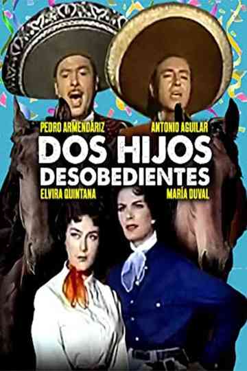 Dos hijos desobedientes Poster