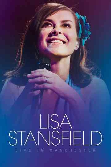 Lisa Stansfield  Live In Manchester Poster