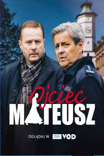 Ojciec Mateusz poster