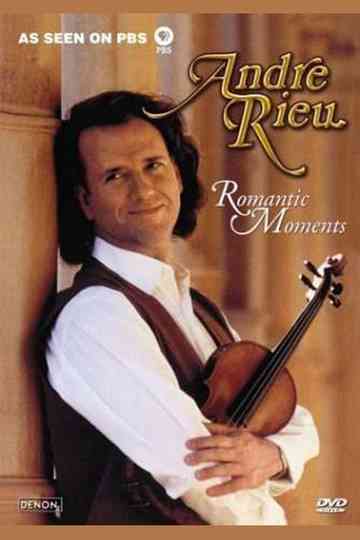 Andre Rieu  Romantic Moments Poster