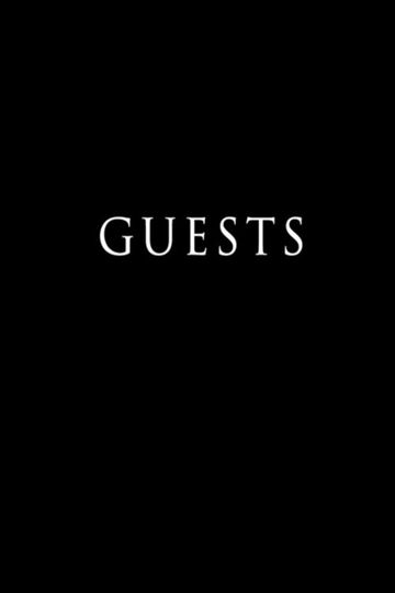 Guests