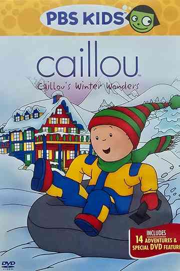 Caillou's Winter Wonders Poster