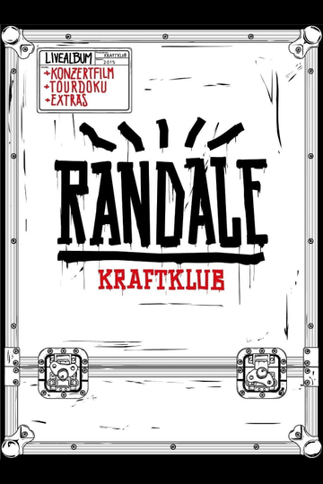 Kraftklub  Randale