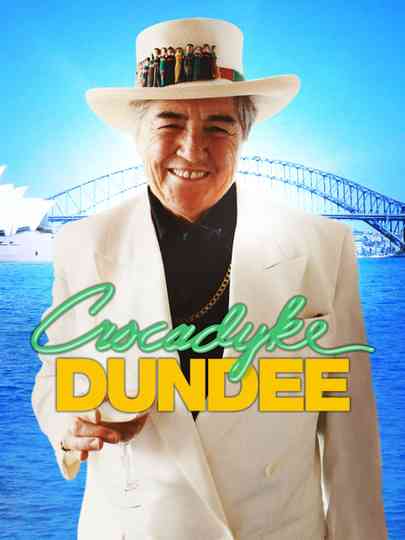 CrocADyke Dundee Poster