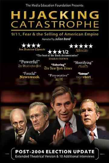 Hijacking Catastrophe 911 Fear  the Selling of American Empire Poster