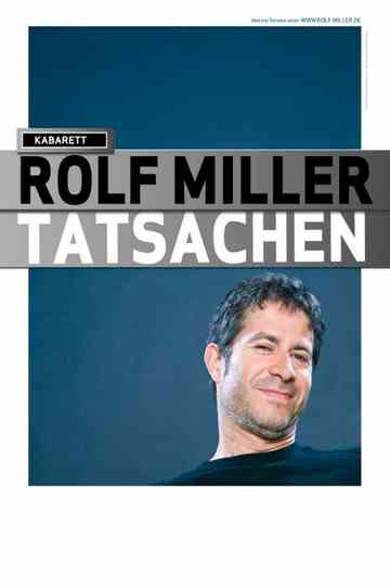 Rolf Miller  Tatsachen