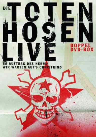 Die Toten Hosen  Im Auftrag des Herrn  Live Poster