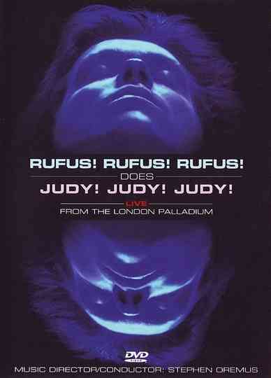 Rufus! Rufus! Rufus! Does Judy! Judy! Judy! Live from the London Palladium Poster