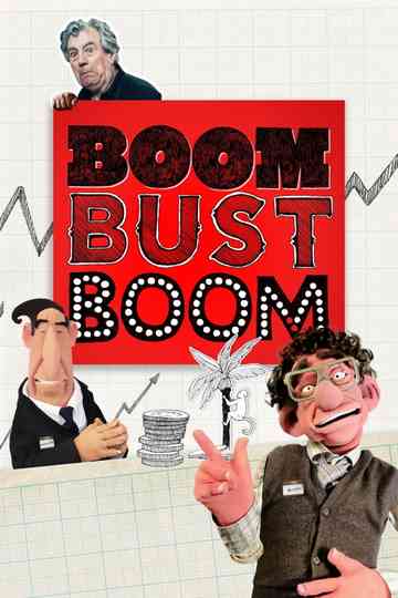 Boom Bust Boom poster