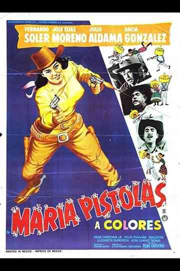 María Pistolas Poster