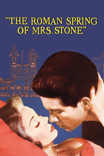 The Roman Spring of Mrs. Stone Poster