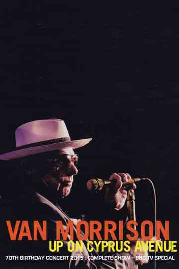 Van Morrison – Up on Cyprus Avenue Poster