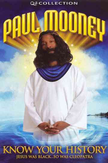 Paul Mooney Know Your History  Jesus Is Black So Was Cleopatra Poster