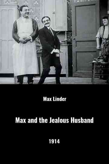 Max and the Jealous Husband Poster