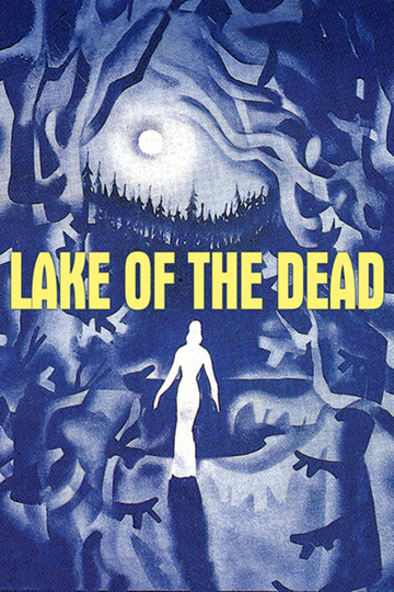 Lake of the Dead Poster