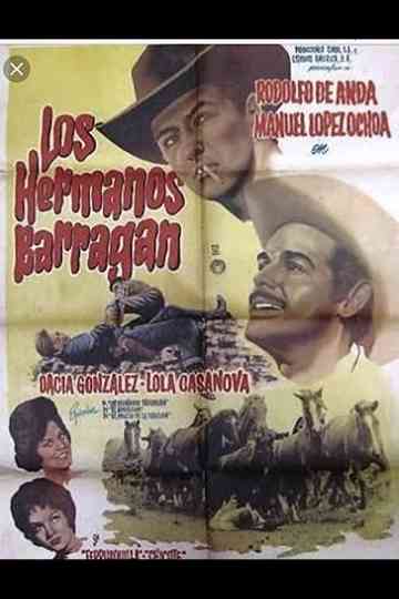 Los hermanos Barragán Poster