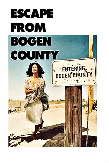 Escape from Bogen County Poster