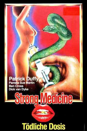 Strong Medicine Poster