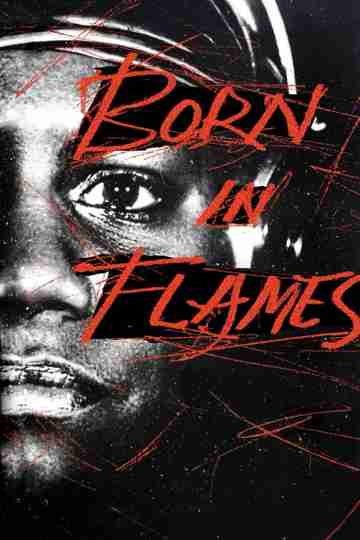 Born in Flames Poster