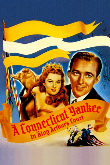 A Connecticut Yankee in King Arthurs Court Poster