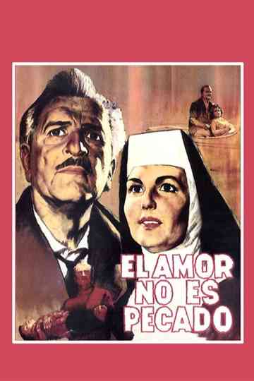 El amor no es pecado El cielo de los pobres Poster