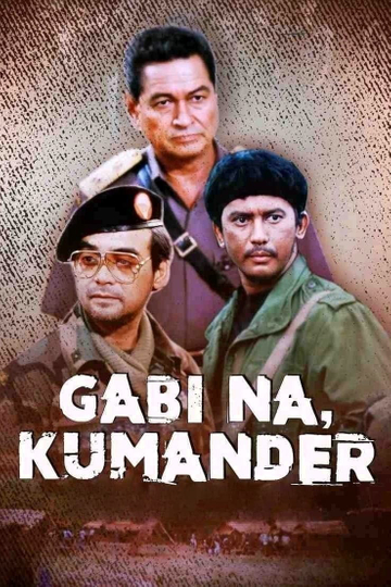 Gabi Na Kumander Poster