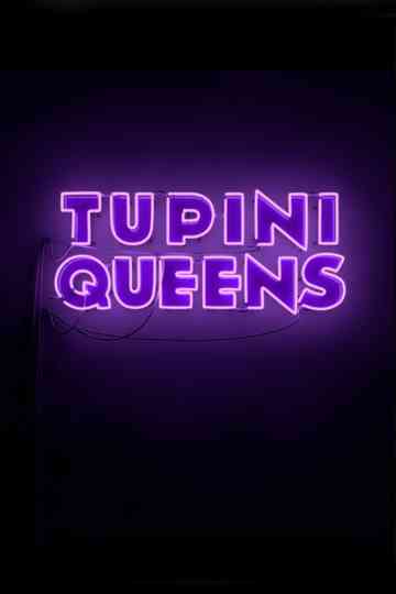 TupiniQueens Poster