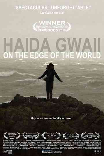 Haida Gwaii: On the Edge of the World Poster
