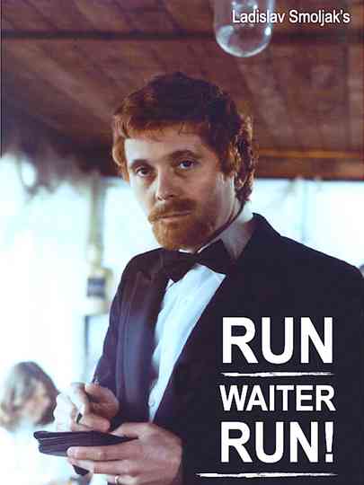 Run, Waiter, Run! Poster